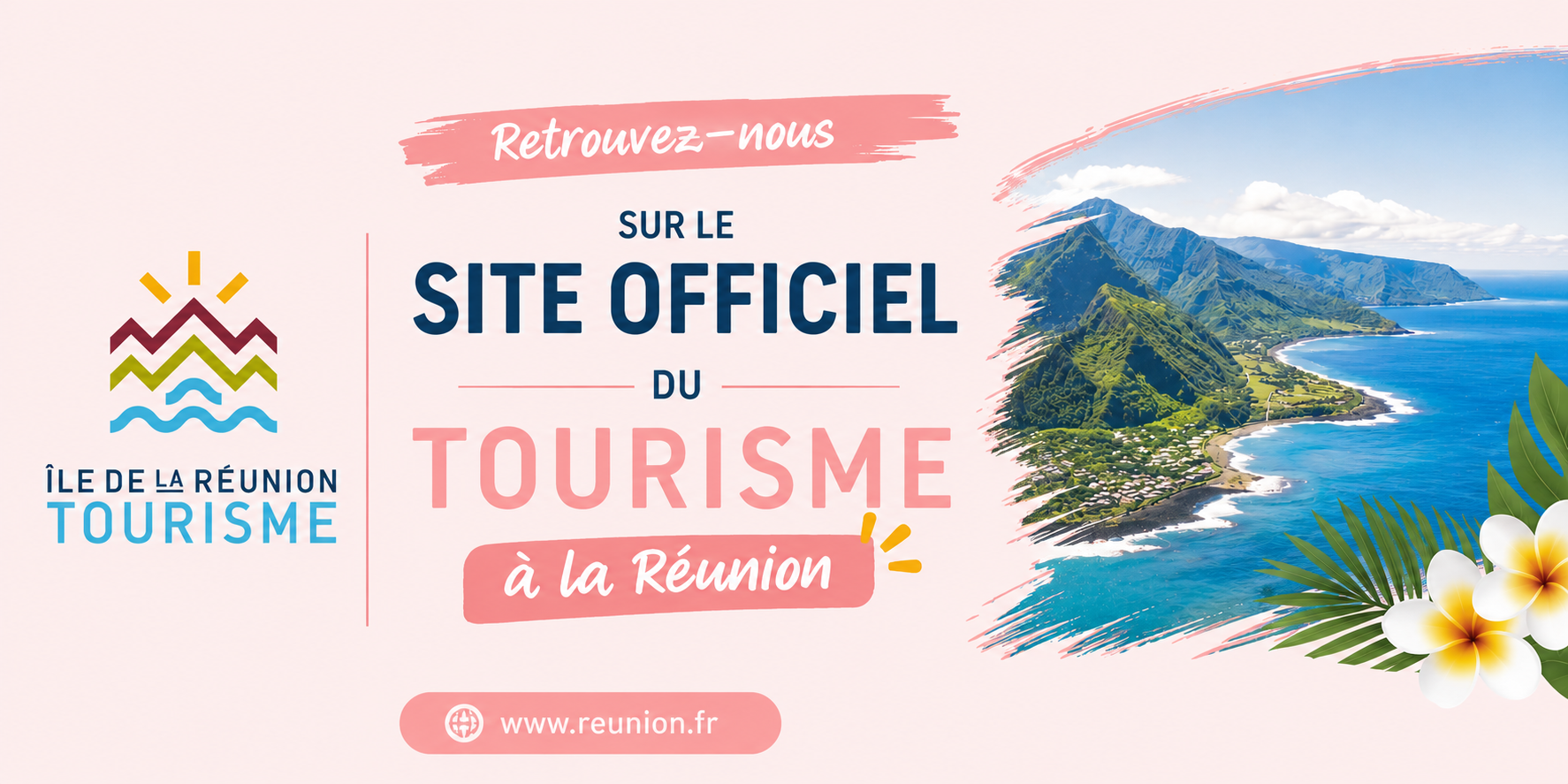 Retrouvez-nous sur le site officiel du tourisme à la Réunion